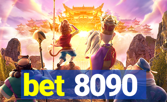 bet 8090